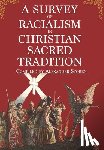 Storen, Alexander - A Survey of Racialism in Christian Sacred Tradition