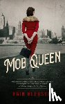 Bledsoe, Erin - Mob Queen