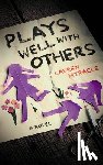 Myracle, Lauren - Plays Well with Others