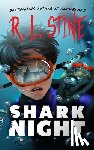Stine, R. L. - Shark Night