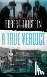 Rotstein, Robert - A True Verdict