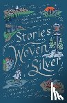 Butler, Kathryn - Stories Woven in Silver: Pointing Kids to the Gospel Through Children's Literature