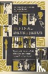 Köstenberger, Andreas J. - The Final Days of Jesus: The Most Important Week of the Most Important Person Who Ever Lived