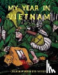 Ryan, George - My Year in Vietnam