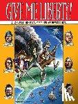Shelton, Gilbert - Give Me Liberty!: A Revised History of the American Revolution