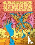 Stemrich, Thomas - Crusher Loves Bleeder Bleeder Loves Crusher