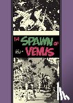 Wood, Wallace, Feldstein, Al, Bradbury, Ray - The Spawn Of Venus And Other Stories