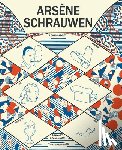Schrauwen, Olivier - Schrauwen, O: Arsène Schrauwen