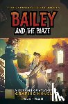 Andral, Dolores - Bailey and the Blaze: A Burning of Atlanta Graphic Novel