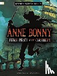 Gunderson, Jessica - Anne Bonny, Fierce Pirate of the Caribbean
