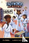Pulga, Alexandra - New Kid at the Dojang