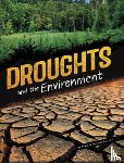 Lusted, Marcia Amidon - Droughts and the Environment