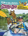 Korté, Steve - Grab a Life Jacket, Scooby-Doo!: A Guide to Water Safety