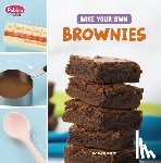 Bolte, Mari - Bake Your Own Brownies