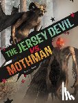 Golkar, Golriz - The Jersey Devil vs. Mothman