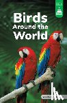Stickney, Laura - Birds Around the World