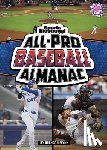 Donnelly, Patrick - Sports Illustrated Kids All-Pro Baseball Almanac