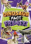 Wedel, Mathew J. - Dinosaur Fact Frenzy!