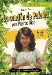 Rivera, Adriana Erin - La Canción de Paloma Para Puerto Rico: Un Diario de 1898