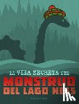 Harper, Benjamin - La Vida Secreta del Monstruo del Lago Ness