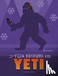 Harper, Benjamin - La Vida Secreta del Yeti