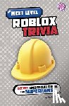 McDermott, Jim - Next Level Roblox Trivia: Secret Unofficial Guide for Superfans!