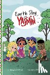 Faruqi, Saadia - Earth Day with Yasmin