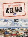 Dickmann, Nancy - Your Passport to Iceland