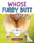Jones, Christianne - Whose Furry Butt Is That?
