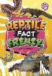Ringstad, Arnold - Reptile Fact Frenzy!