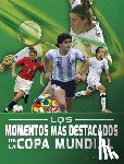 Waldendorf, Kurt - Los Momentos Más Destacados de la Copa Mundial