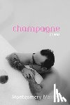 Maxton, Montgomery - Champagne