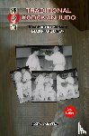 Caracena, Jose A. - Traditional Kodokan Judo, The self defense Method of Kyuzo Mifune (English)