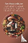 Reeves, Allyson - From Oaxaca with Love: Authentic Home Cooking from the Heart of Mexico