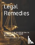 Isreal, Ambassador Kabir-Elohim - Legal Remedies: A Comparative Study of 42 USC 1983 Lawsuits and Tort Claims