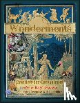 Hardin, Jesse Wolf - Wonderments: Practices For Enchantment For Healers, Visionaries, Sensualists & Culture-Shifters
