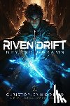 Hopper, Christopher - Beyond Dreams (Rivendrift Book 1)