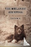 Verbeeck, Tom - The Icelandic Sheepdog: The dog of the Vikings