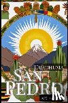 Zaupa, Thiago - "ABC Guide to San Pedro - Huachuma": The Medicinal Plant and Shaman Spirit