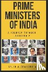 Shahsroha, Sajid Ahmed - Prime Ministers of India: A Journey Through Leadership