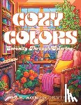 Devine, R. Agnes - Cozy Colors: Serenity through Coloring