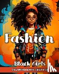 Peay, Regina - Fashion Coloring Book for Black Girls Ages 8-12