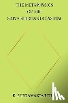 Pillai, K. Subramania - The Metaphysics of The Saiva Siddhanta System