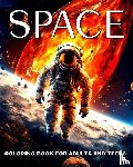 Riley, Lucy - Space Coloring Book for Adults and Teens
