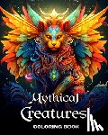 Peay, Regina - Mythical Creatures Coloring Book