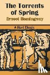 Hemingway, Ernest - The Torrents of Spring