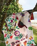 Fielke, Sarah - The Secret Garden Quilt Pattern and Videos
