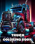 Blackmore, Caroline J. - Truck Coloring Book