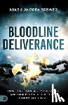 Brewer, Mike - Bloodline Deliverance: How to Set Yourself, Your Family, and Your Bloodline Free from Demons and Curses