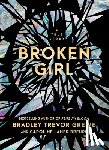 Greive, Bradley Trevor - Broken Girl